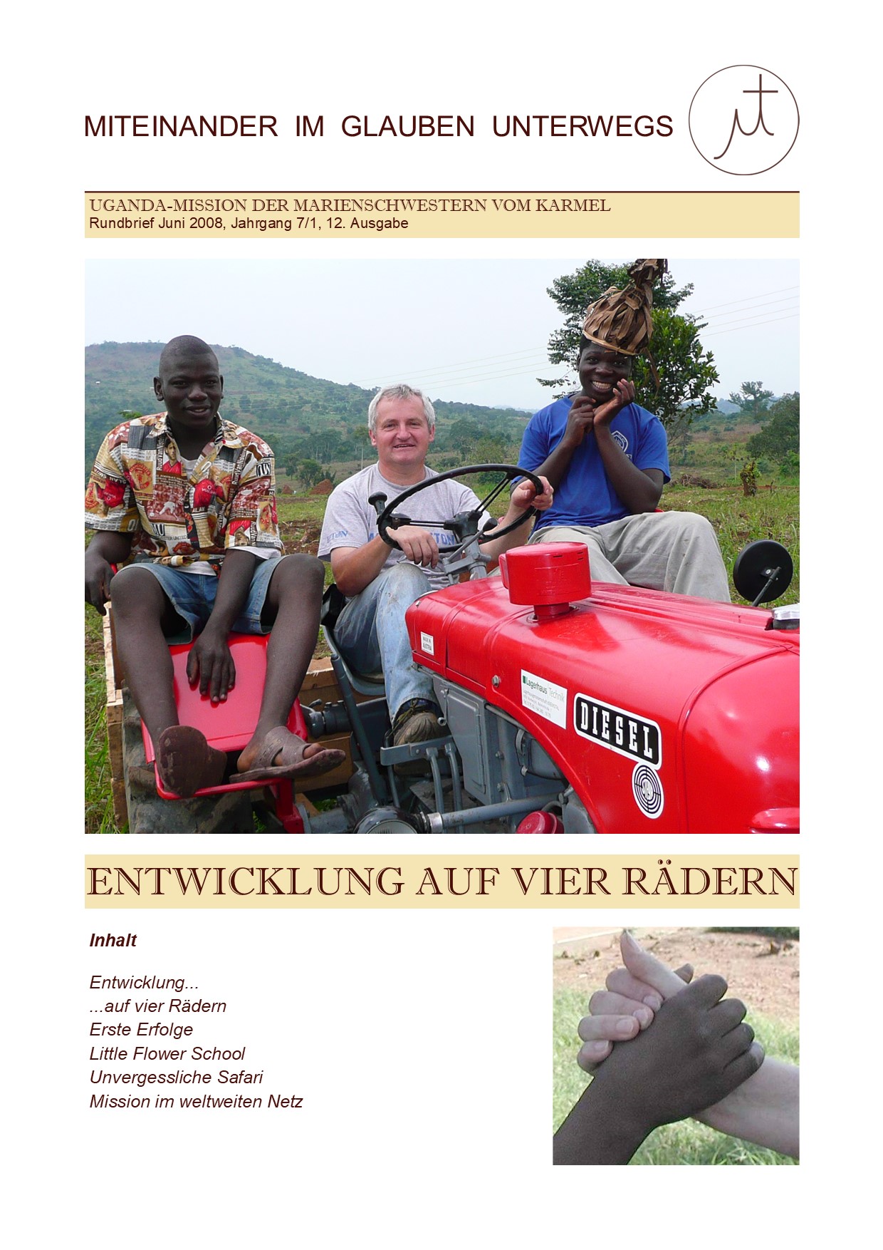 Entwicklung auf vier Rädern